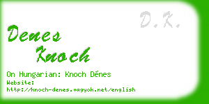 denes knoch business card